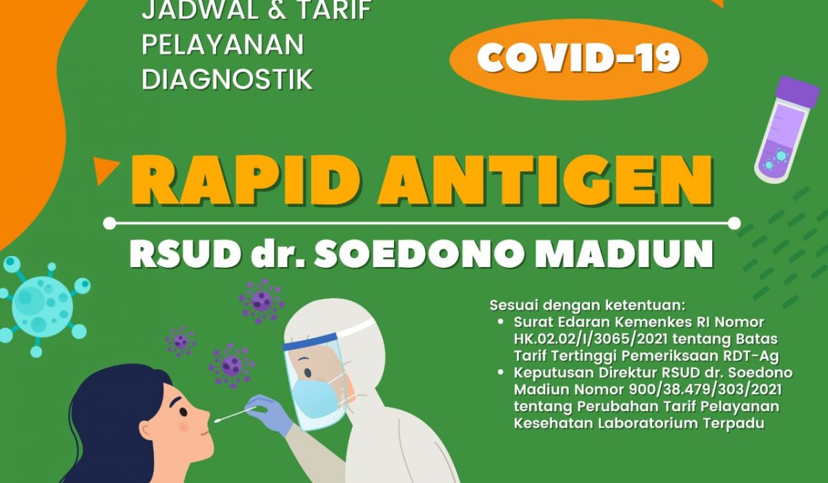 PELAYANAN RAPID ANTIGEN DI RSUD dr. SOEDONO MADIUN