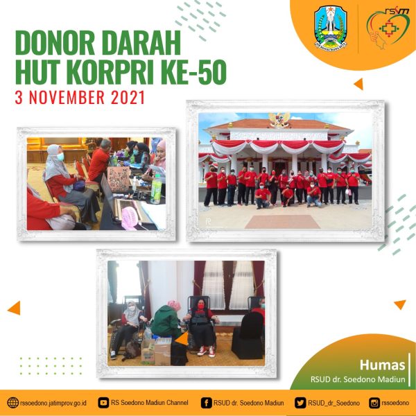 RSUD dr. Soedono Madiun mengikuti kegiatan donor darah dalam rangka memperingati Hari Ulang Tahun (HUT) Korps Pegawai Republik Indonesia (KORPRI) ke-50 di Gedung Negara Grahadi Surabaya